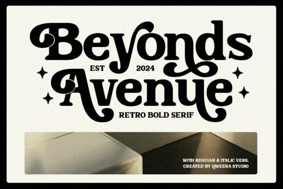 Beyonds Avenue: A Retro Bold Serif Font for Digital Design
