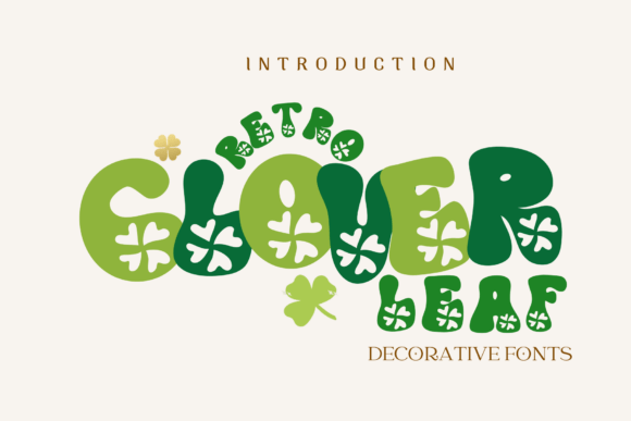 Retro Clover Leaf: A Decorative Font That Adds Charm Without Compromising Clarity