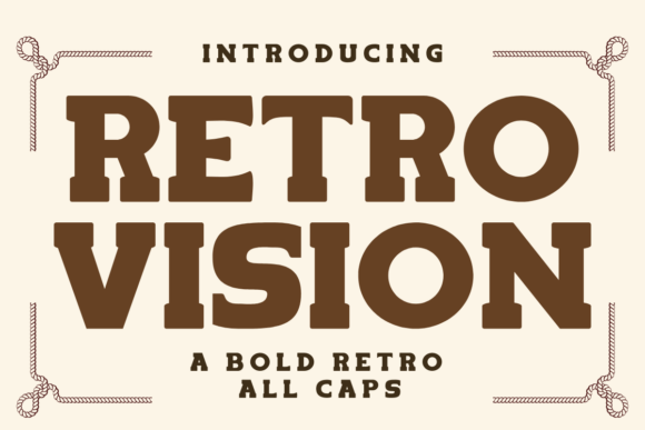 Retro Vision: A Slab Serif Font That Anchors Campaigns